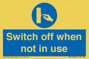 Switch off when not in use